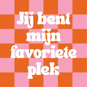 Tegeltje - Jij bent mijn favoriete plek