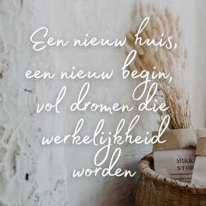 Tegeltje - Een nieuw huis